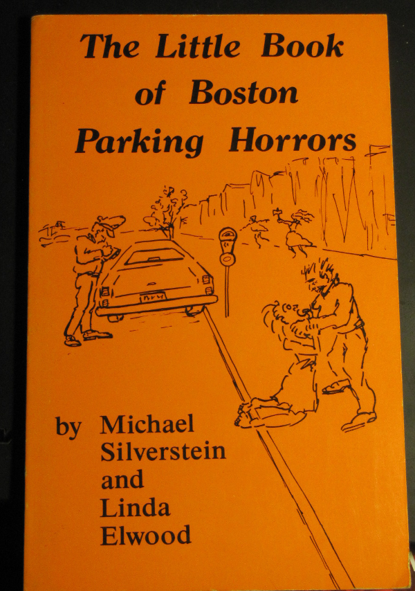 The Little Book of Boston Parking Horrors